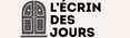 L'Écrin des Jours - Accueil